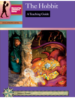 The Hobbit: Discovering Literature Teaching Guide The Hobbit: Discovering Literature Teaching Guide