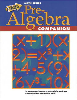 Pre-Algebra Companion: Straight Forward Math Series (Large Edition) Pre-Algebra Companion: Straight Forward Math Series (Large Edition)