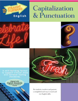 Capitalization & Punctuation: Straight Forward English Language Arts Series Capitalization & Punctuation: Straight Forward English Language Arts Series