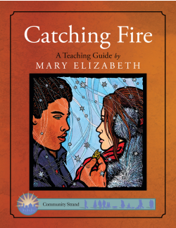 Catching Fire: Discovering Literature Series - Challenging Level Catching Fire: Discovering Literature Series - Challenging Level