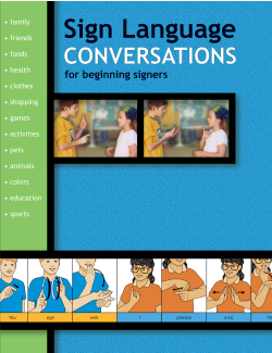 Sign Language Conversations Sign Language Conversations