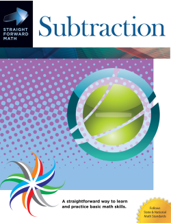 Subtraction: Straight Forward Math Series Subtraction: Straight Forward Math Series