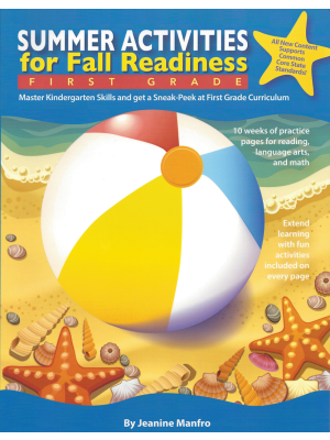 Summer Activities for Fall Readiness (Grade 1) Summer Activities for Fall Readiness (Grade 1)
