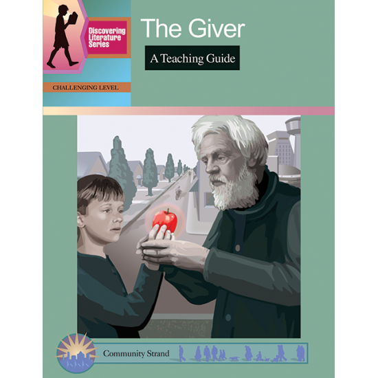 The Giver: Discovering Literature Teaching Guide