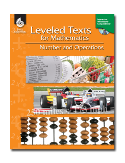 Leveled Texts for Mathematics: Number & Operations Leveled Texts for Mathematics: Number & Operations